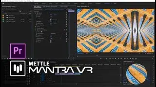 Mantra VR | Premiere Pro Overview | V1.27