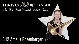 Thriving Rockstar E:12 Amelia Rosenberger