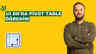 10 Dk'da Pivot Table Öğrenin | Oğuzhan ÇOLAK