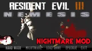 Resident Evil 3 Nemesis PC | Nightmare Mod