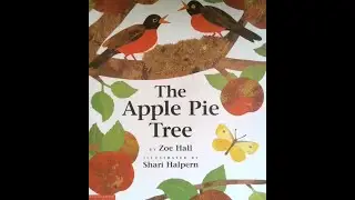 The Apple Pie Tree Read Aloud