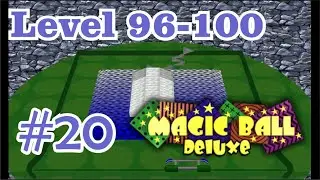 MAGIC BALL DELUXE #20 | Level 96-100 |