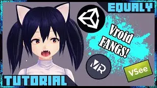[Tutorial] FANGS!! Vroid 🡆 Unity 🡆 VSeeFace ✔