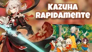 🍁KAZUHA el SAMURAI que queres en tu EQUIPO🍁