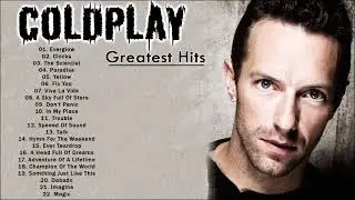 Coldplay 2021 - Coldplay Greatest Hits Playlist Álbum completo Melhores músicas do Coldplay 2021