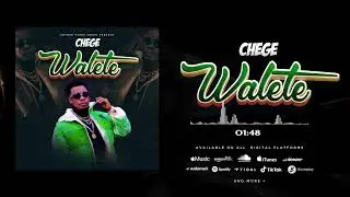 Chege - Walete (Official Audio)