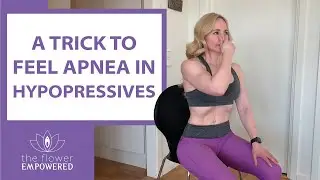 How to Feel the Apnea in Hypopressives (Pelvic Floor Exercises)