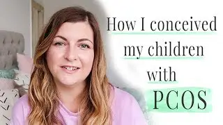 HOW I CONCEIVED MY CHILDREN WITH PCOS AND LUTEAL PHASE DEFECT