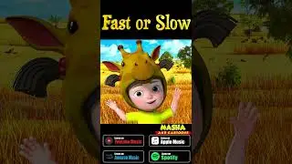 Fast or Slow - Masha and Cartoons, Official Audio Song for Children 