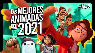Las MEJORES Peliculas ANIMADAS del 2021  | 