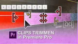 CLIPS TRIMMEN | Tastaturbefehle in Premiere Pro