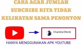 CARA AGAR JUMLAH SUBCRIBE KITA TIDAK KELIHATAN SIMAK TUTORIALNYA YA...