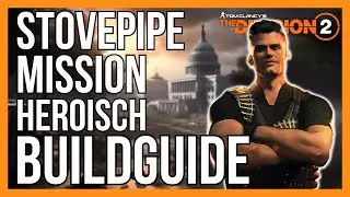 STOVEPIPE BUILD The Division 2 / Stovepipe Manhunt Heroic Build Guide / The Division 2 German