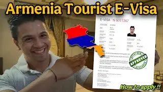 Armenia Tourist Visa | HOW TO APPLY | complete guide