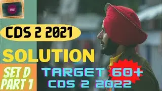 CDS 2 2021 MATHS SOLUTION SET D PAPER ANALYSIS | CDS 2 2022 MATHS PRACTICE TARGET 60+ | AFCAT CAPF