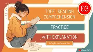 TOEFL Reading Comprehension Practice #003 | (Factual / Stated  Detail Question)