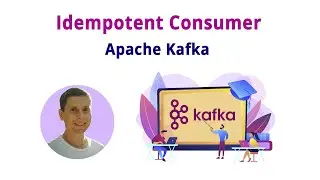 21. Idempotent Consumer. Transactions (Kafka - полный курс)
