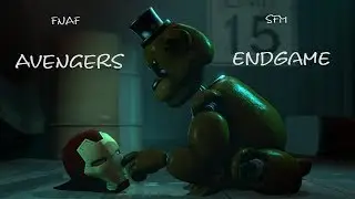 [FNAF SFM] Avengers 4: Endgame SFM Trailer