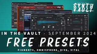New FREE presets for Pigments, Omnisphere, Diva and Vital available now in the Synth Vault!