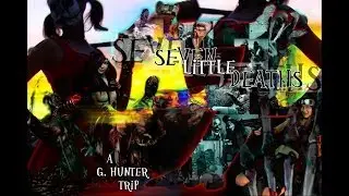 Seven Little Deaths (18+ Advised)