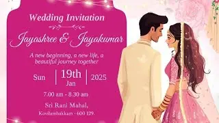Wedding - Jayashree 💕 Jayakumar | 19-01-2025 6.00 am |  Sri Rani Mahal, Kovilambakkam