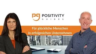 Positive Leadership, Führung: Für glückliche Menschen in erfolgreichen Unternehmen