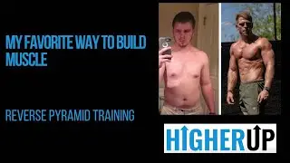 How To Build Muscle & Strength FAST | Reverse Pyramid Training