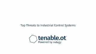 Top Threats to Industrial Control Systems (ICS)
