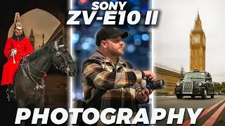 The Sony ZV-E10 II / How Good Is It for Photography? London POV