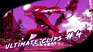 Ultimate Clips #4
