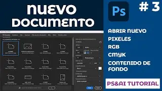 OPEN NEW DOCUMENT Photoshop 2022 / BEGINNER COURSE No. 3