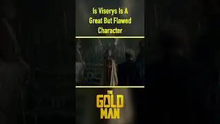 Is Viserys Is A Great But Flawed Character 