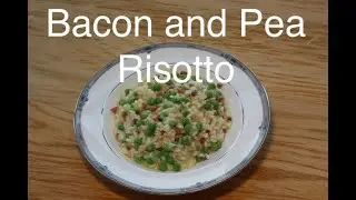 Bacon and Pea Risotto