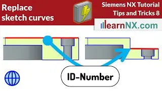 Siemens NX Tutorial | Replace sketch curves