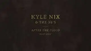 Kyle Nix and The 38s 
