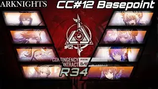 [Arknights] CC#12 Basepoint Week 2 Max
