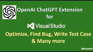 How OpenAI-ChatGPT helps developers to write better code in Visual Studio 