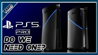 Do We Need A PS5 Pro????