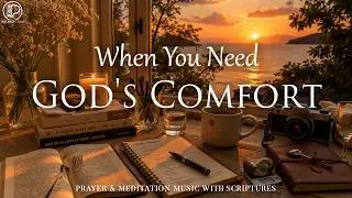 Calming Christian Instrumental Worship Music | Christian Meditation for Prayer, Rest and Inner Peace