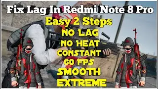 Redmi Note 8 Pro Lagging issues || Pubg Mobile || Constant 60 FPS || Lag Fix📱📲