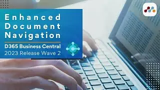 Microsoft Dynamics 365 Business Central: Posted Document Navigation Made Easy