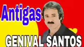 genival Santos melhores sucessos