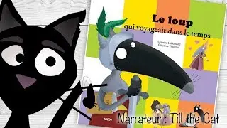 Le loup qui voyageait dans le temps