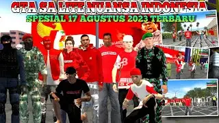 GTA SA LITE NUANSA INDONESIA SPESIAL 17 AGUSTUS 2023 TERBARU