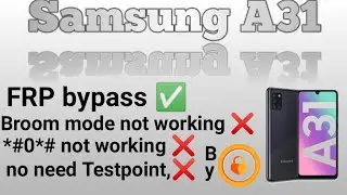 Samsung Galaxy A31 FRP bypass✅by unlock tool Sam A315f=Sam A315G google account verification remove