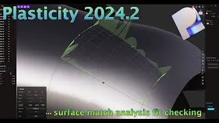 Square in Plasticity 3D 2024.2 | Surface Match Analysis fit Checking in Plasticity  | Porsche