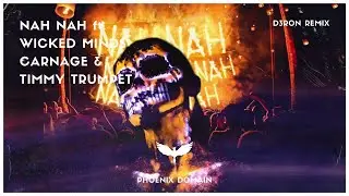 Carnage & Timmy Trumpet - Nah Nah ft. Wicked Minds (D3ron Remix) | FREE DOWNLOAD