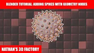 Blender Tutorial: Adding Spikes with Geometry Nodes | Nathan's 3D Factory