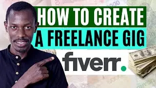 Creating Your Gig Fiverr Freelance marketplace for Digital Services Online