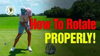 How To Rotate PROPERLY in the Golf Swing